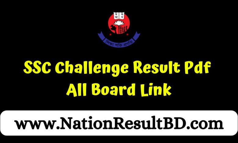 SSC Challenge Result 2024 Pdf All Board Link