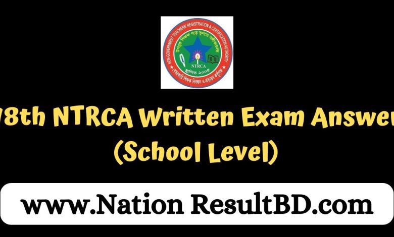 18th NTRCA 2024 Written Exam Answer (School Level)