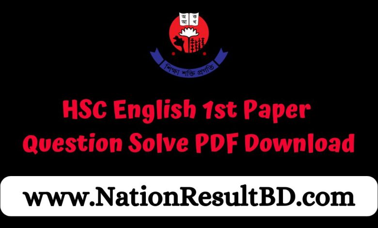 HSC English 1st Paper Question Solve 2024 PDF Download