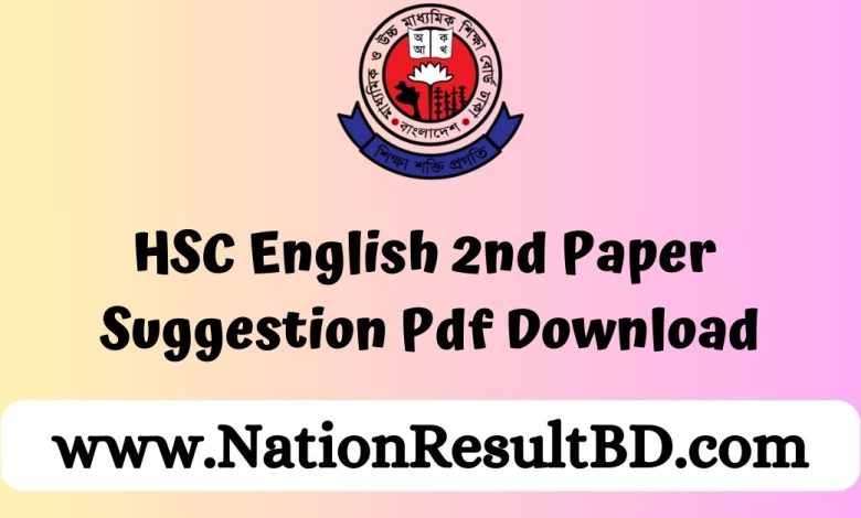 HSC English 2nd Paper Suggestion 2024 Pdf Download