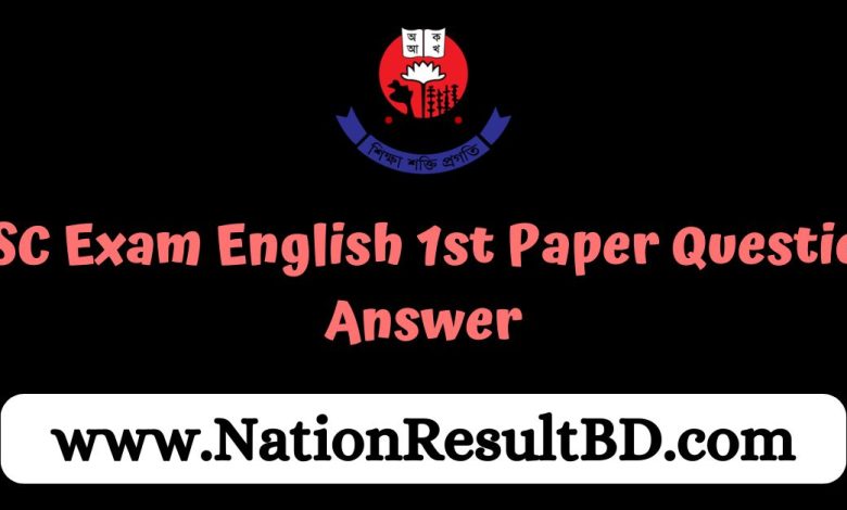 HSC Exam 2024 English 1st Paper Question Answer 2024