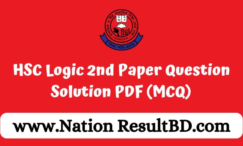 HSC Logic 2nd Paper Question Solution 2024 PDF (MCQ)