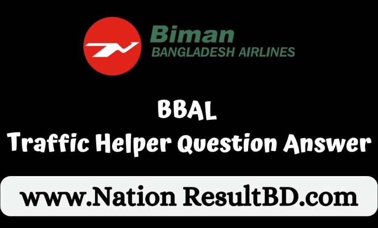 BBAL Traffic Helper Exam Question Answer 2024