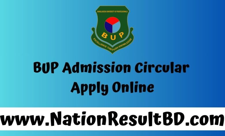 BUP Admission Circular 2024-2025 - Apply Online