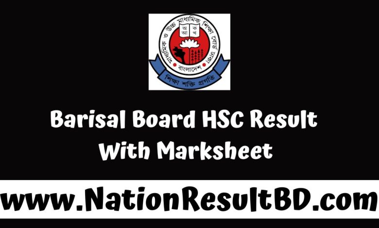 Barisal Board HSC Result 2024 With Marksheet