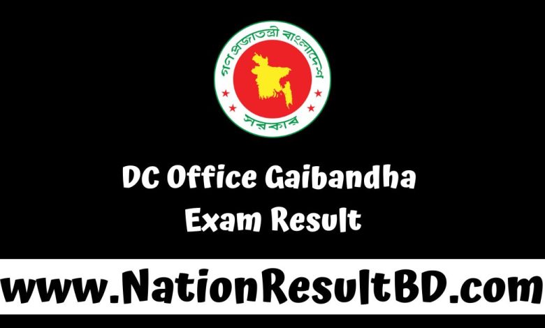 DC Office Gaibandha Exam Result 2024