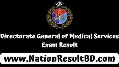 Directorate General of Medical Services Exam Result 2024