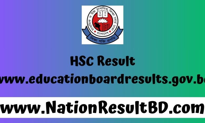 HSC Result 2024 - www.educationboardresults.gov.bd