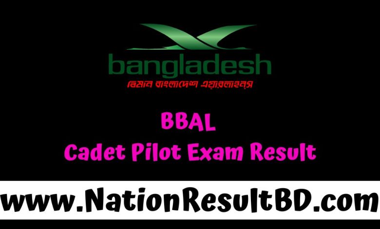 BBAL Cadet Pilot Exam Result 2024