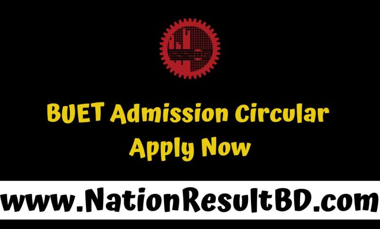 BUET Admission Circular 2025 - Apply Now