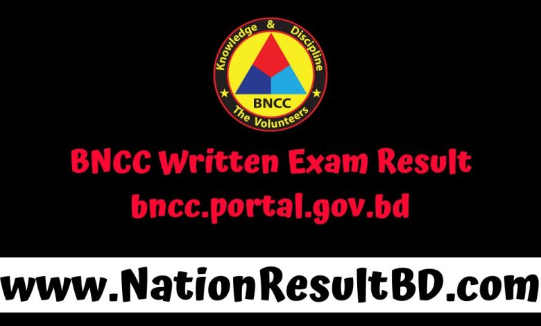 BNCC Written Exam Result 2024 - bncc.portal.gov.bd