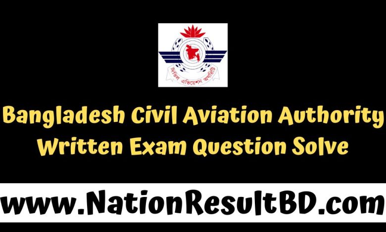 Bangladesh Civil Aviation Authority Written Exam Question Solve 2024