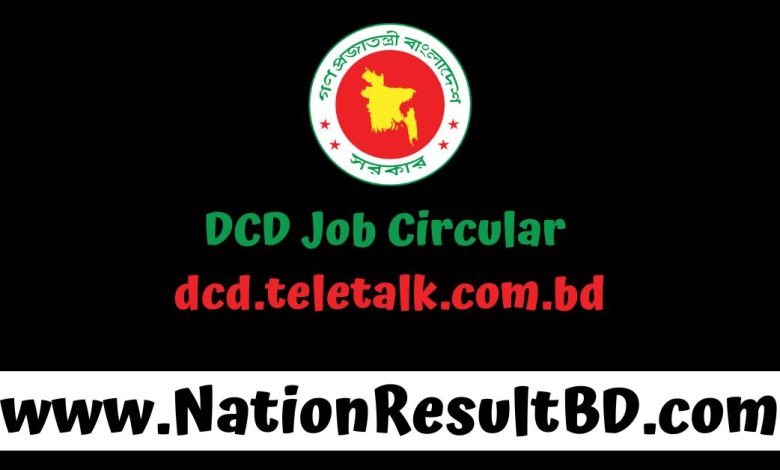 DCD Job Circular 2024 - dcd.teletalk.com.bd