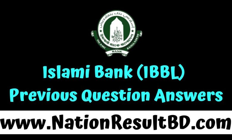 Islami Bank (IBBL) Previous Question Answers 2024