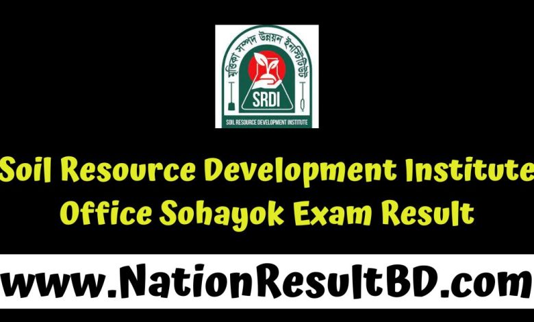 Soil Resource Development Institute Office Sohayok Exam Result 2025