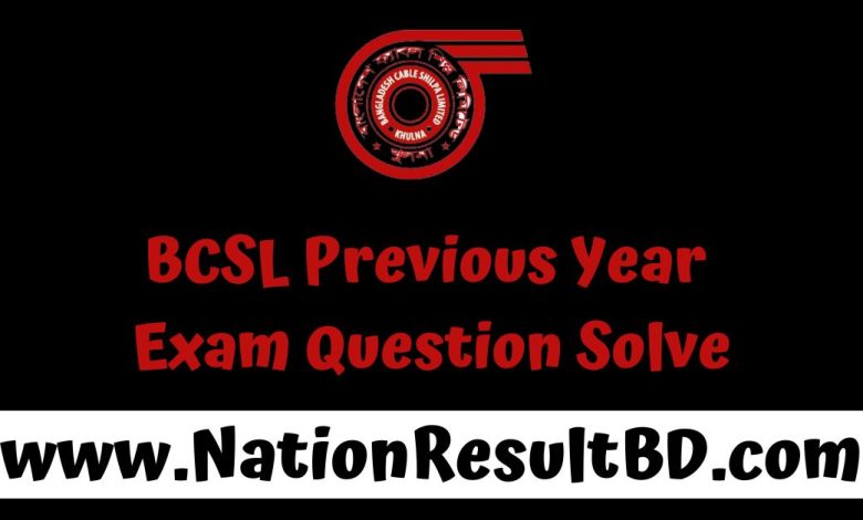 BCSL Previous Year Exam Question Solve 2025