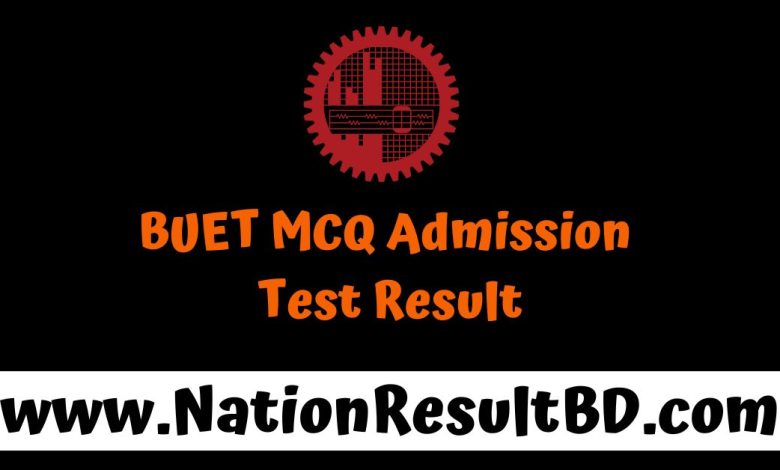 BUET MCQ Admission Test Result 2025