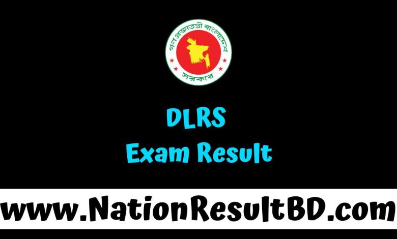 DLRS Exam Result 2025