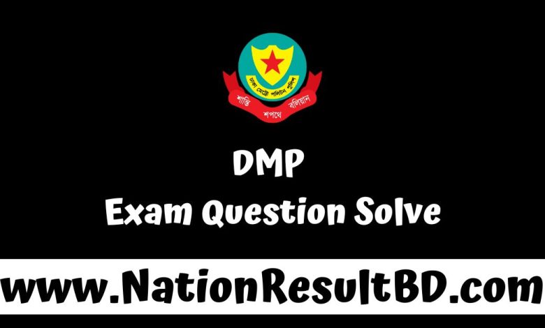 DMP Exam Question Solve 2025