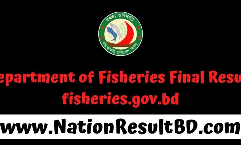 Department of Fisheries Final Result 2025 - fisheries.gov.bd