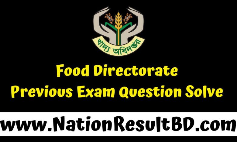 Food Directorate (DGFood) Previous Exam Question Solve 2025