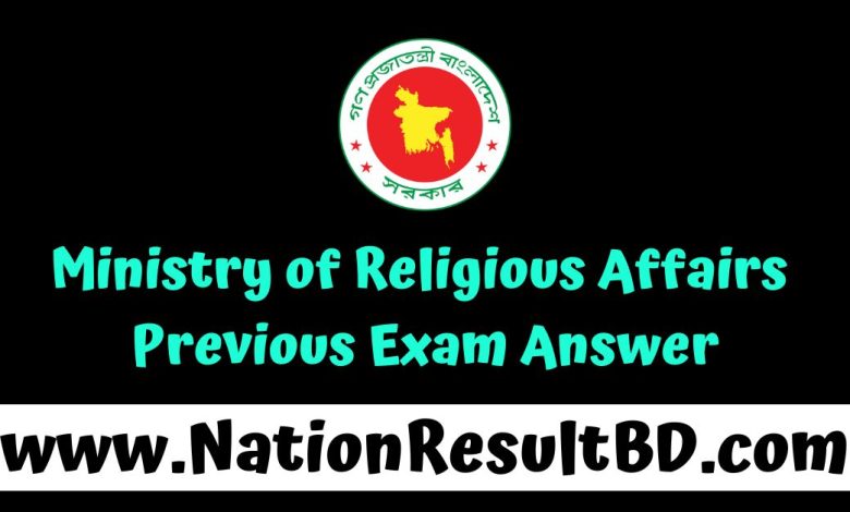 Ministry of Religious Affairs Previous Exam Answer 2025