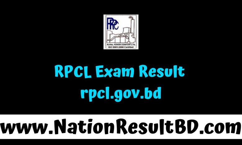 RPCL Exam Result 2025 - rpcl.gov.bd